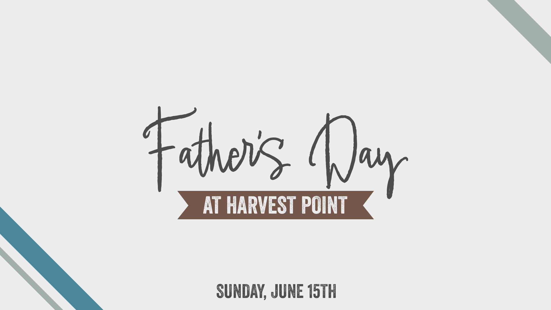Father’s Day at Harvest Point