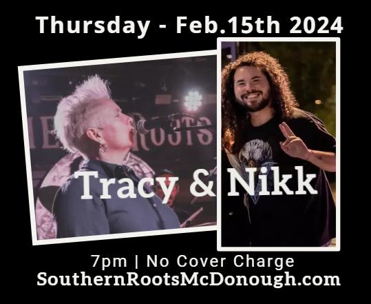 Tracy and Nikk – Acoustic @ Southern Roots Tavern, No Cover / All Ages Show
